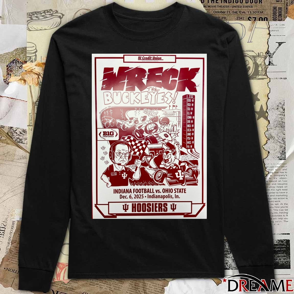 Wreck The Buckeyes Indiana Football vs. Ohio State December 6, 2025 Indianapolis, IN Poster t-shirt