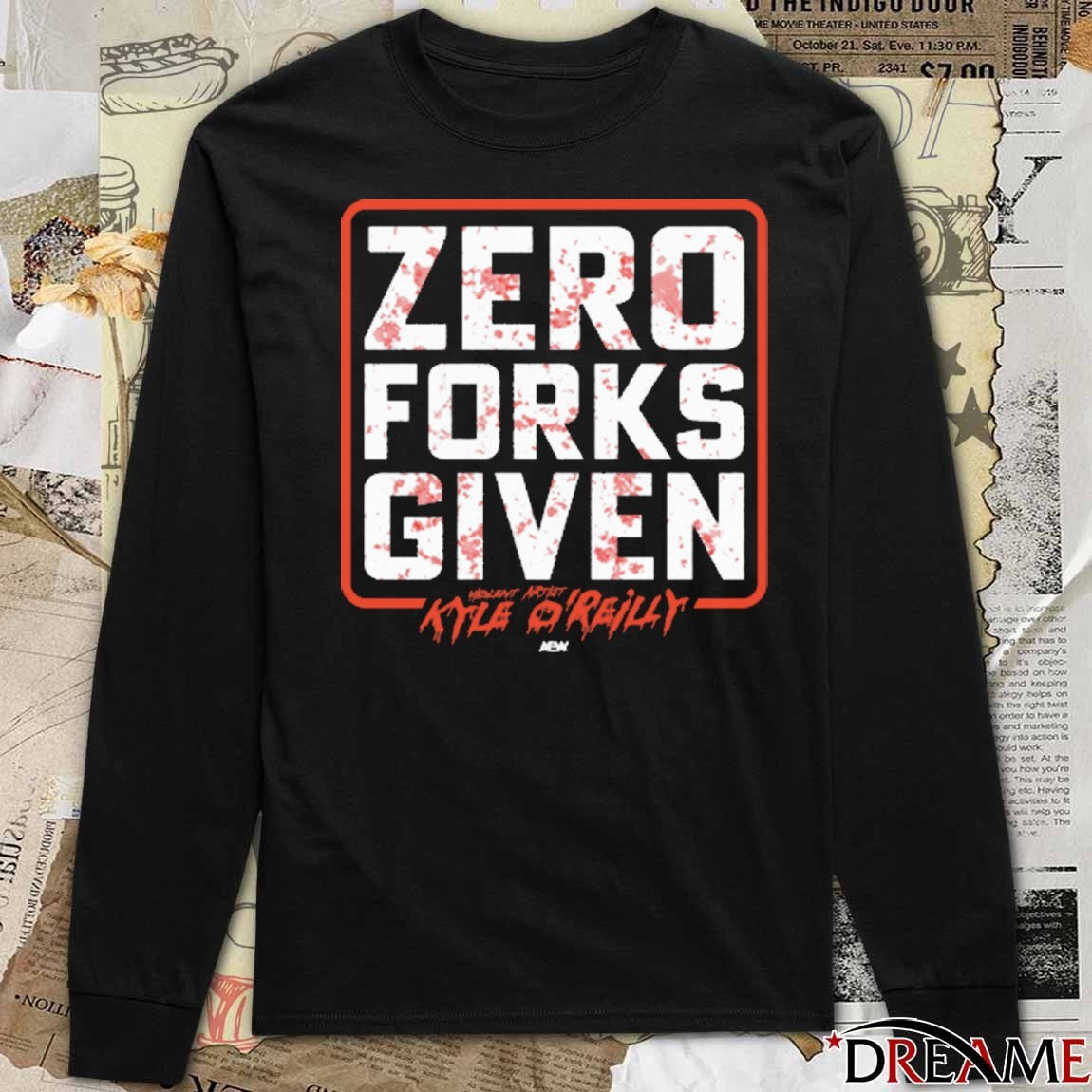 Wrestler Artist Kyle O’Reilly Zero Forks Given AEW t-shirt