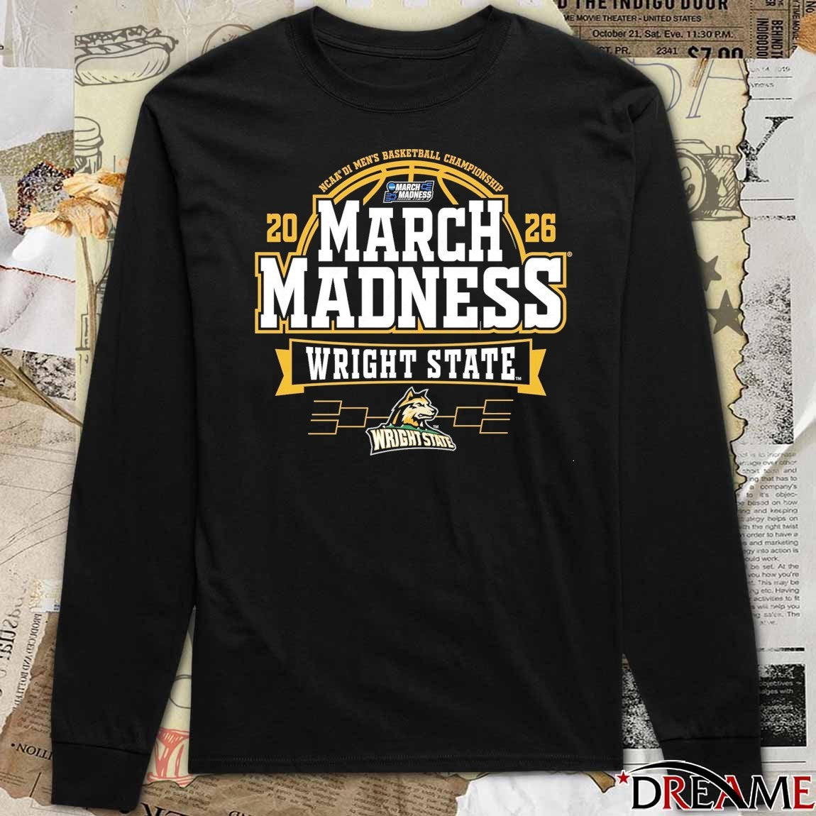 Wright State Raiders 2026 NCAA DI Men’s Basketball Championship March Madness Bound t-shirt