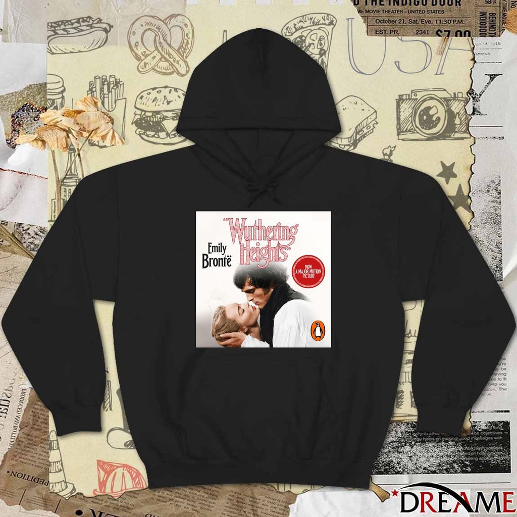 Wuthering Heights Emily Bronte Now A Major Motion Picture Poster t-shirt