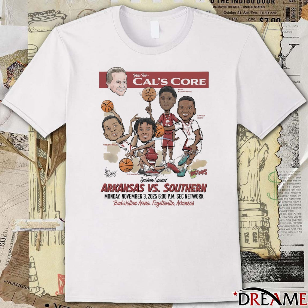 Year Two Cal’s Core Season Opener Arkansas Vs Southern November 3 2025 Bud Walton Arena Fayetteville Arkansas t-shirt