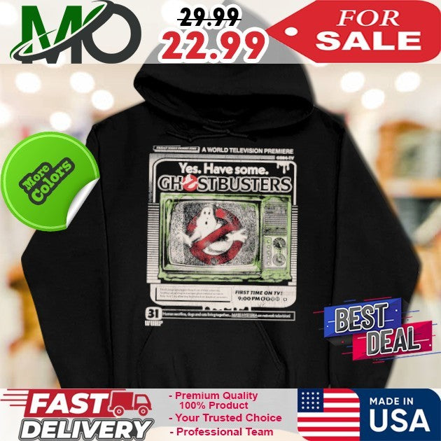 Yes Have Some Ghostbusters TV Ad Shirt
