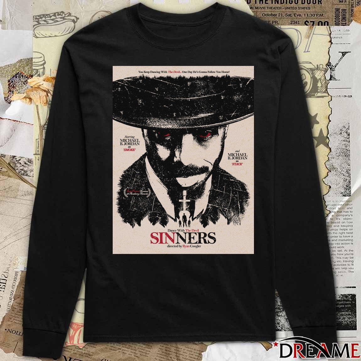 You Keep Dancing With Devil One Day He’s Gonna Follow You Home Dance With The Devils Sinners Poster t-shirt