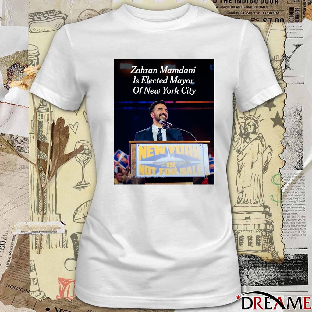 Zohran Mamdani Is Elected Mayor Of New York City 2025 Poster t-shirt
