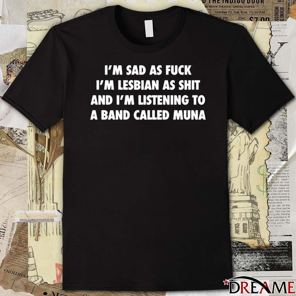 Offiicial I’m Sad As Fuck I’m Lesbian As Shit And I’m Listening To A Band Called Muna 2025 t-shirt