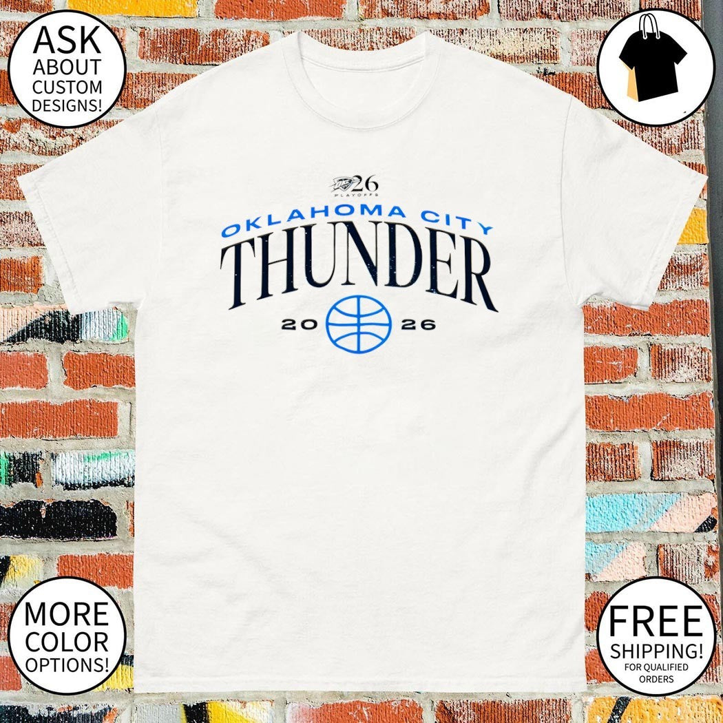 Oklahoma City Thunder Basketball Playoffs NBA 2026 logo shirt