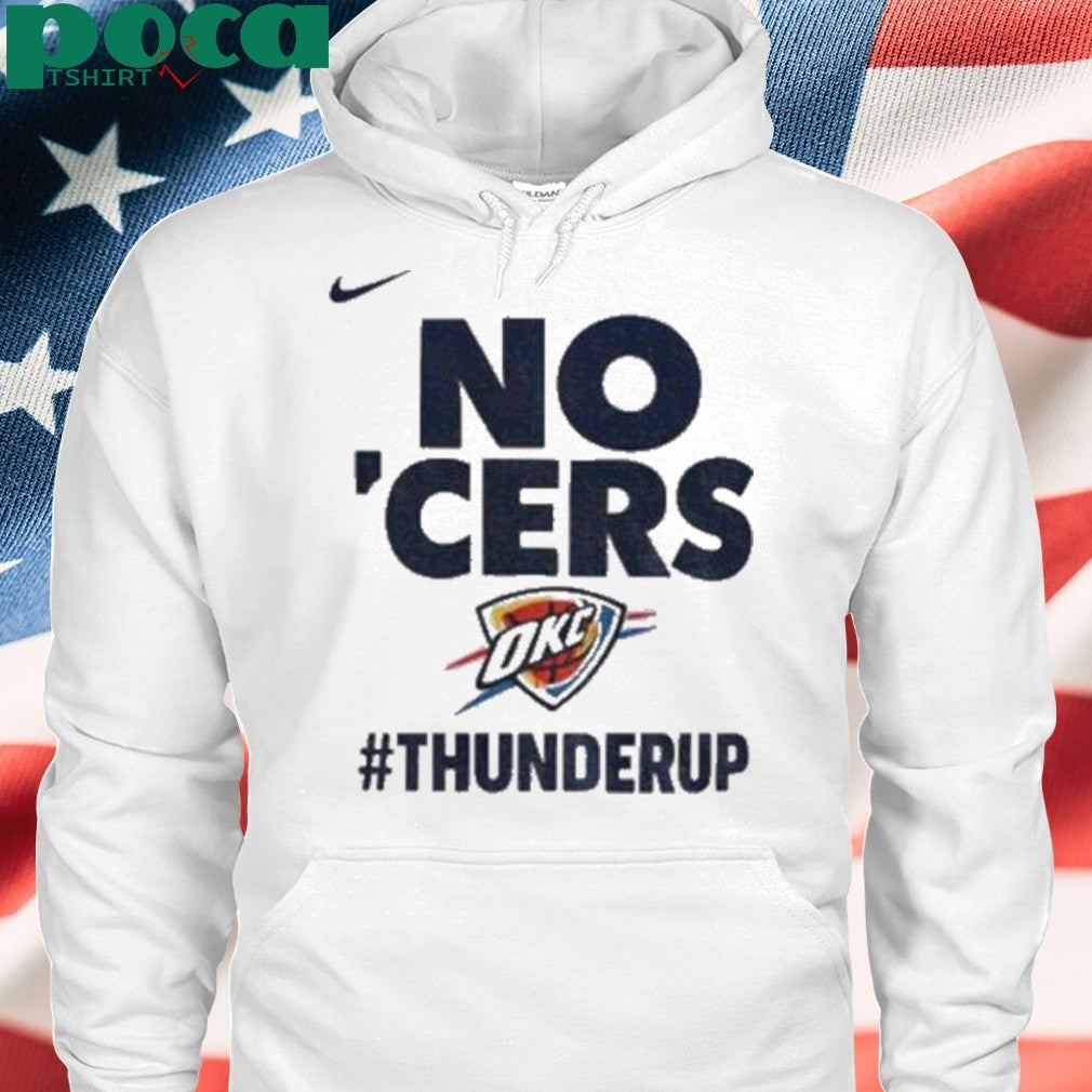 Oklahoma City Thunder No Cers Game Pacers vs OKC Thunder up shirt