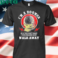 Old Salty Marine I’m A Boomer So If You Don’t Want Your Feelings Hurt Walk Away Shirt