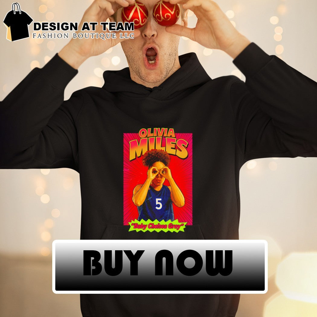 Olivia Miles Basketball Baby Chelsea Gray shirt