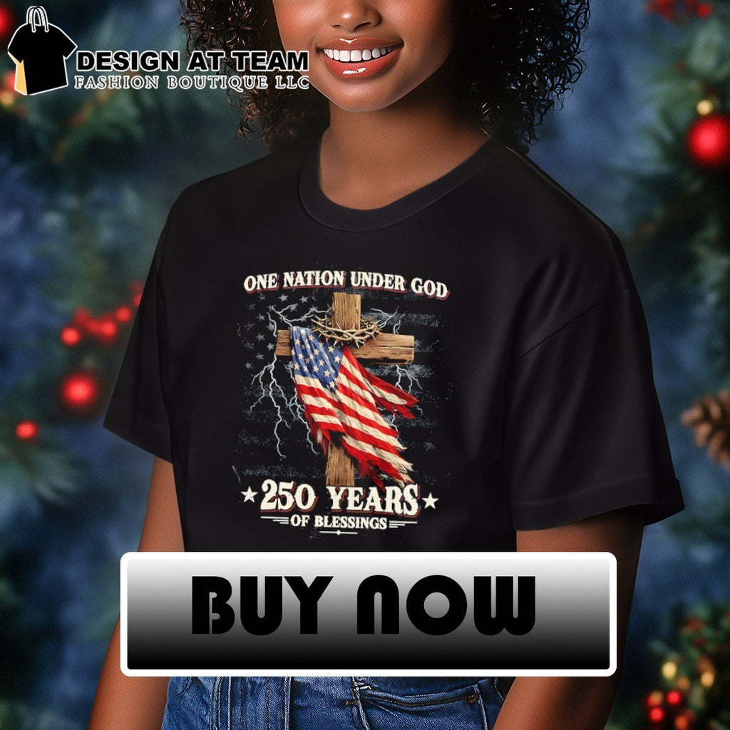 One Nation Under God USA 250th Years of blessings Anniversary 1776-2026 Patriotic shirt