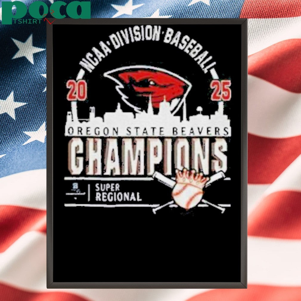Oregon State Beavers City Skyline 2025 NCAA Division Baseball Super Regionals Champions shirt