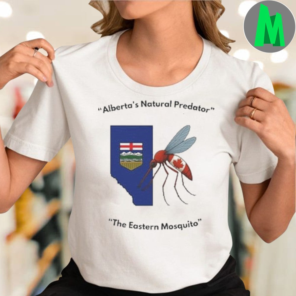 Original Alberta’s Natural Predator The Eastern Mosquito Provincial T-Shirt