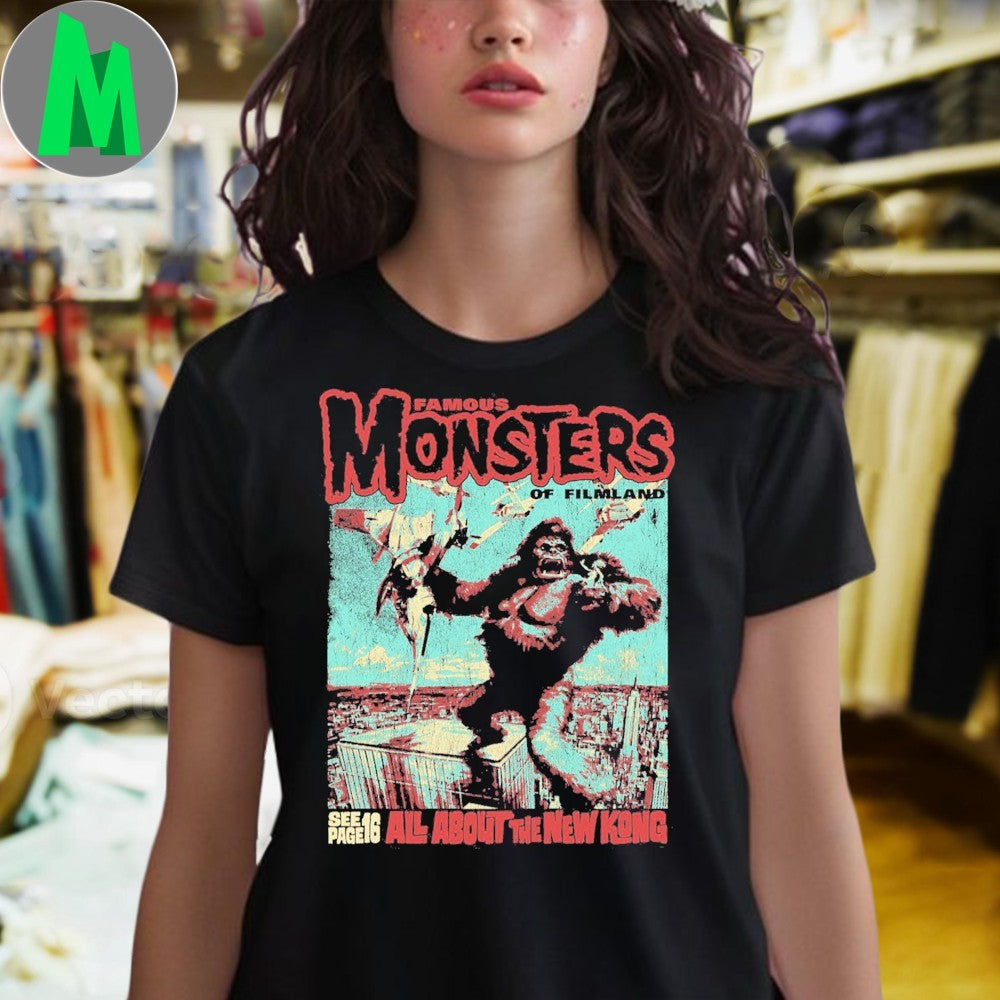 Original Famous Monsters of Filmland All About The New Kong SDCC Exclusive T-Shirt