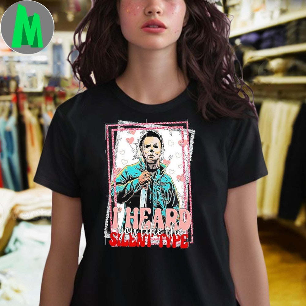 Original I Heard You Like The Silent Type Halloween Shirt