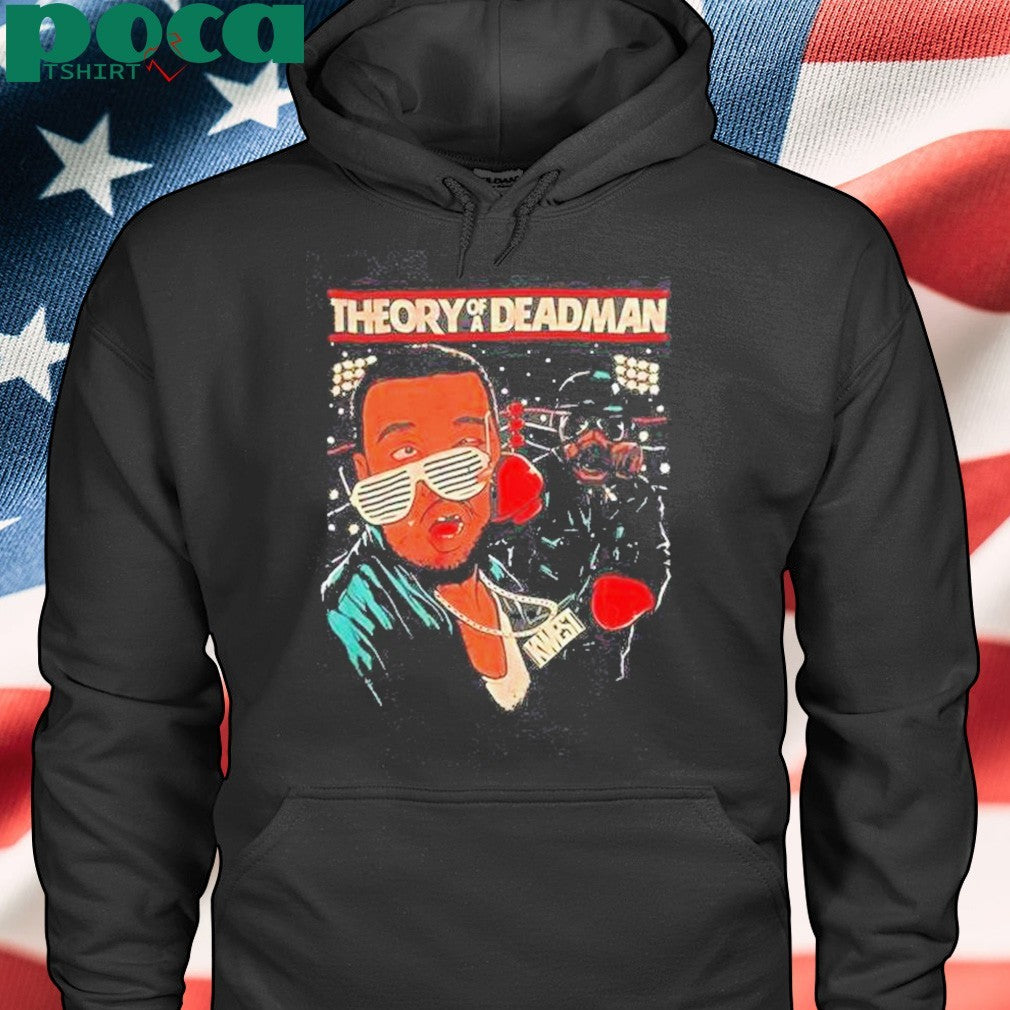 Original Kanye West Theory Of A Deadman T-Shirt