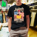 Original Legends Never Die, Brother RIP Hogan 1953-2025 Shirt