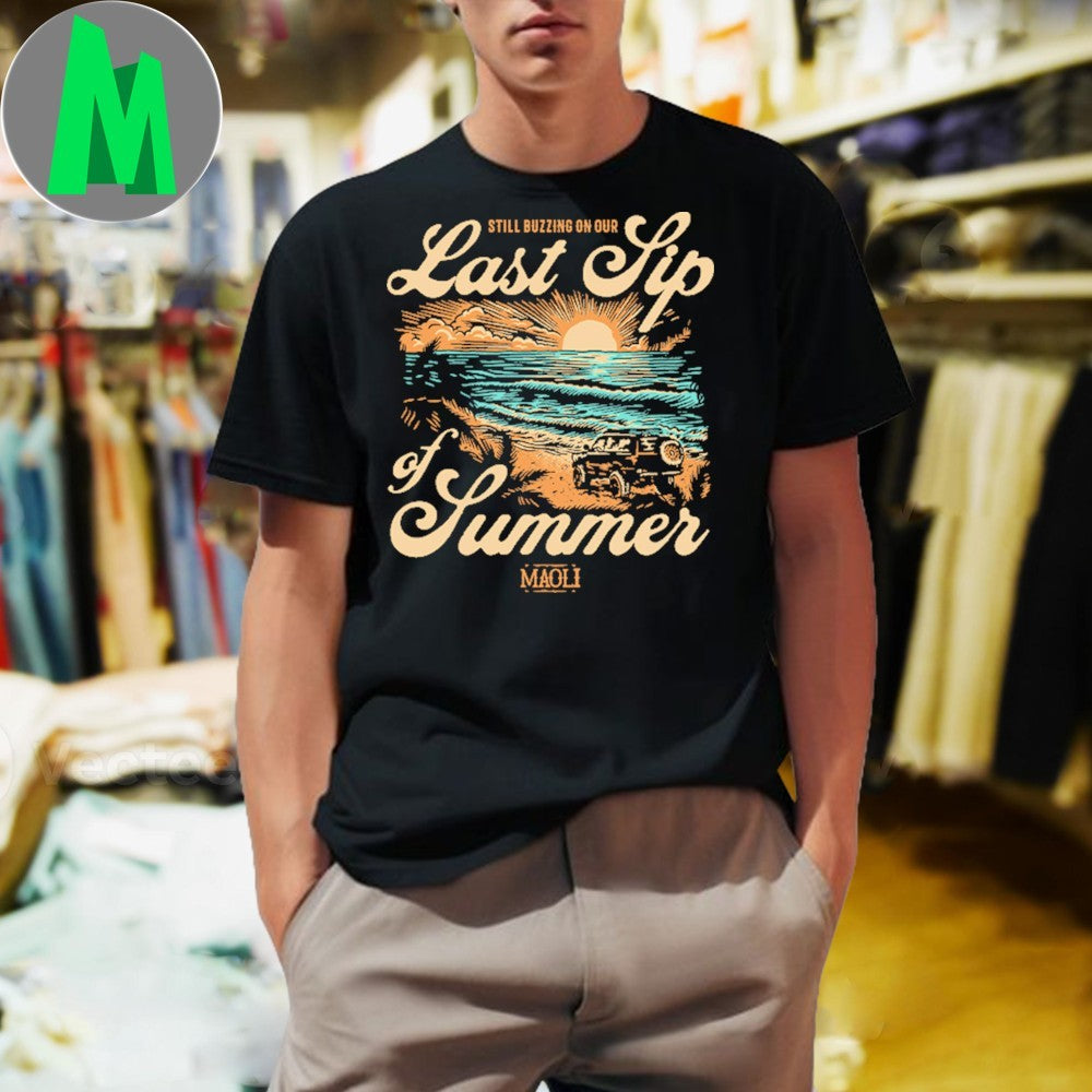 Original Still Buzzing On Our Last Sip Of Sunset Beach Shirt