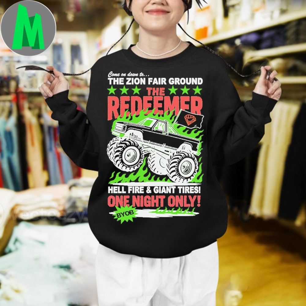 Original The Redeemer Monster Truck Zion Fair Ground Event T-Shirt