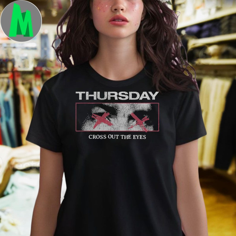 Original Thursday Band Cross Out The Eyes Shirt
