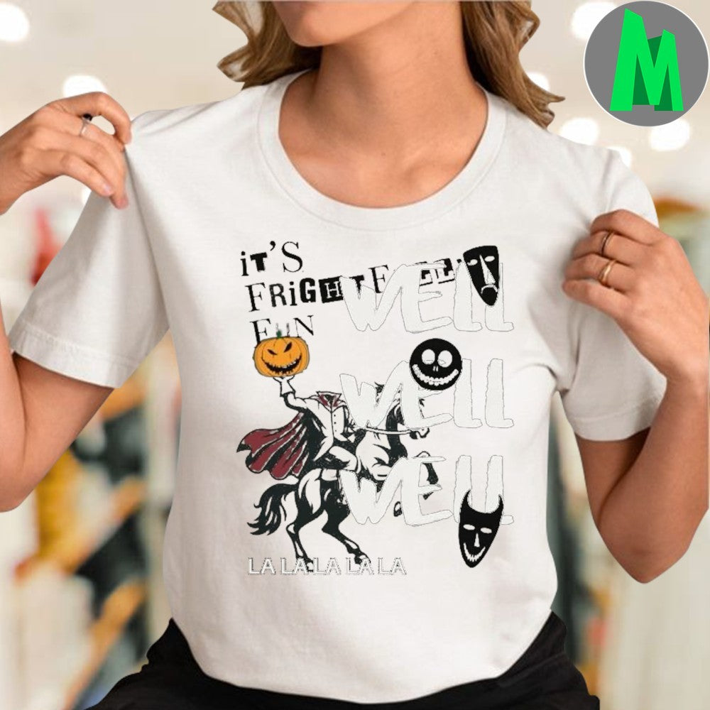 Original Well Well Well It’s Frightfully Fun Shirt