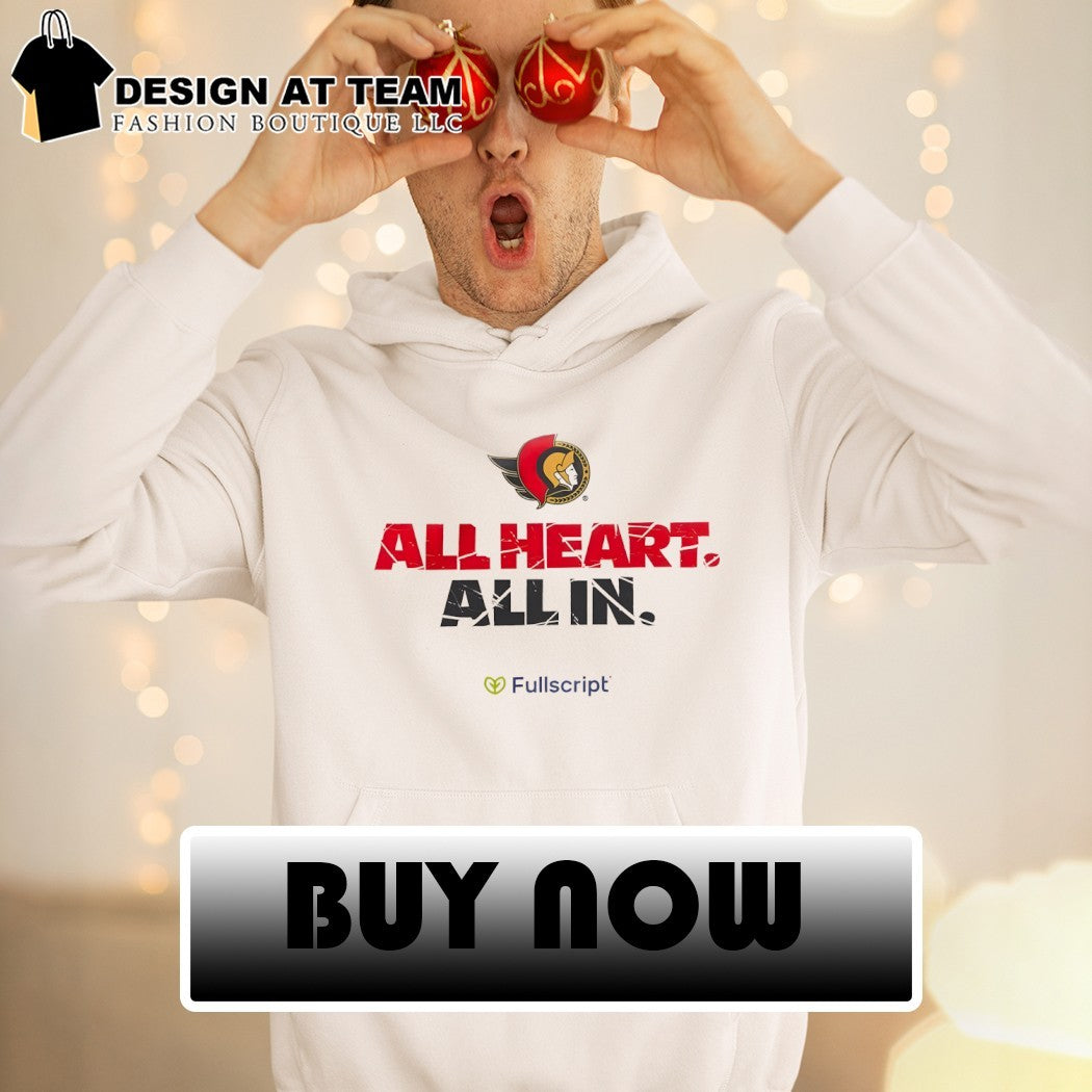 Ottawa Senators All Hearts All In 2026 Playoffs shirt