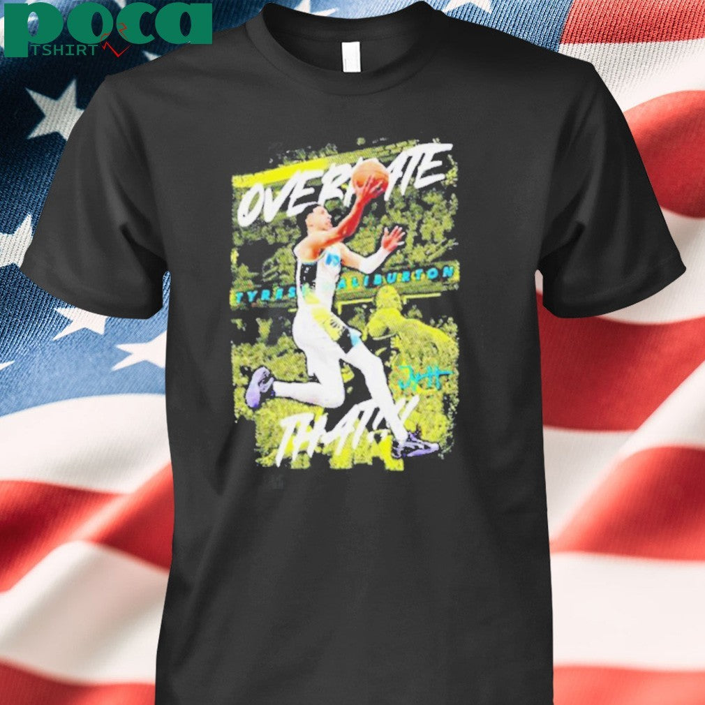 Overrate that Tyrese Haliburton Indiana Pacers signature shirt