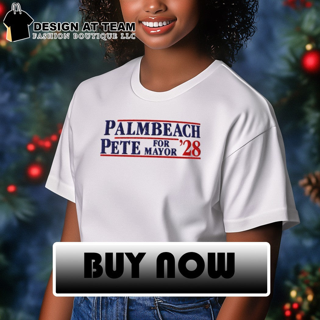 Palm Beach Pete for Mayor’28 shirt