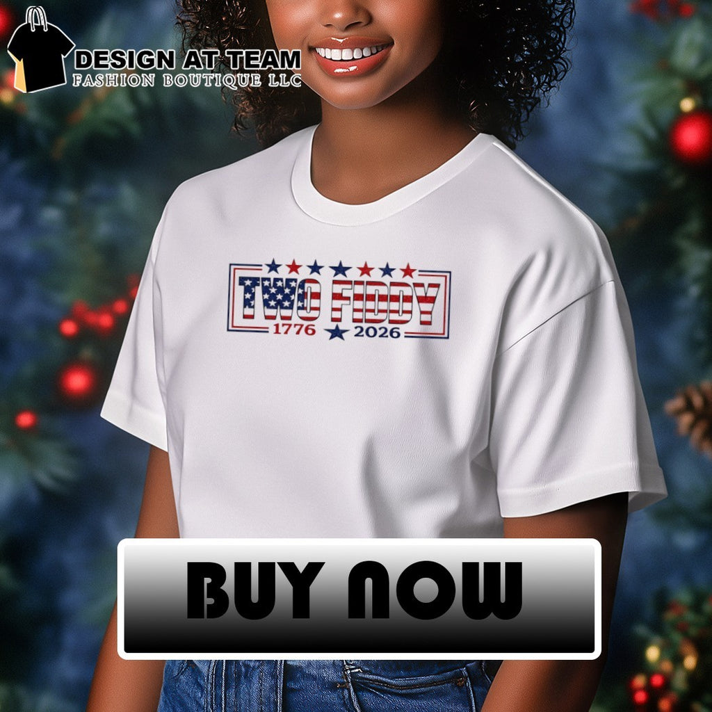 Patriotic American Apparel Two Fiddy 1776 2026 USA Independence Anniversary shirt