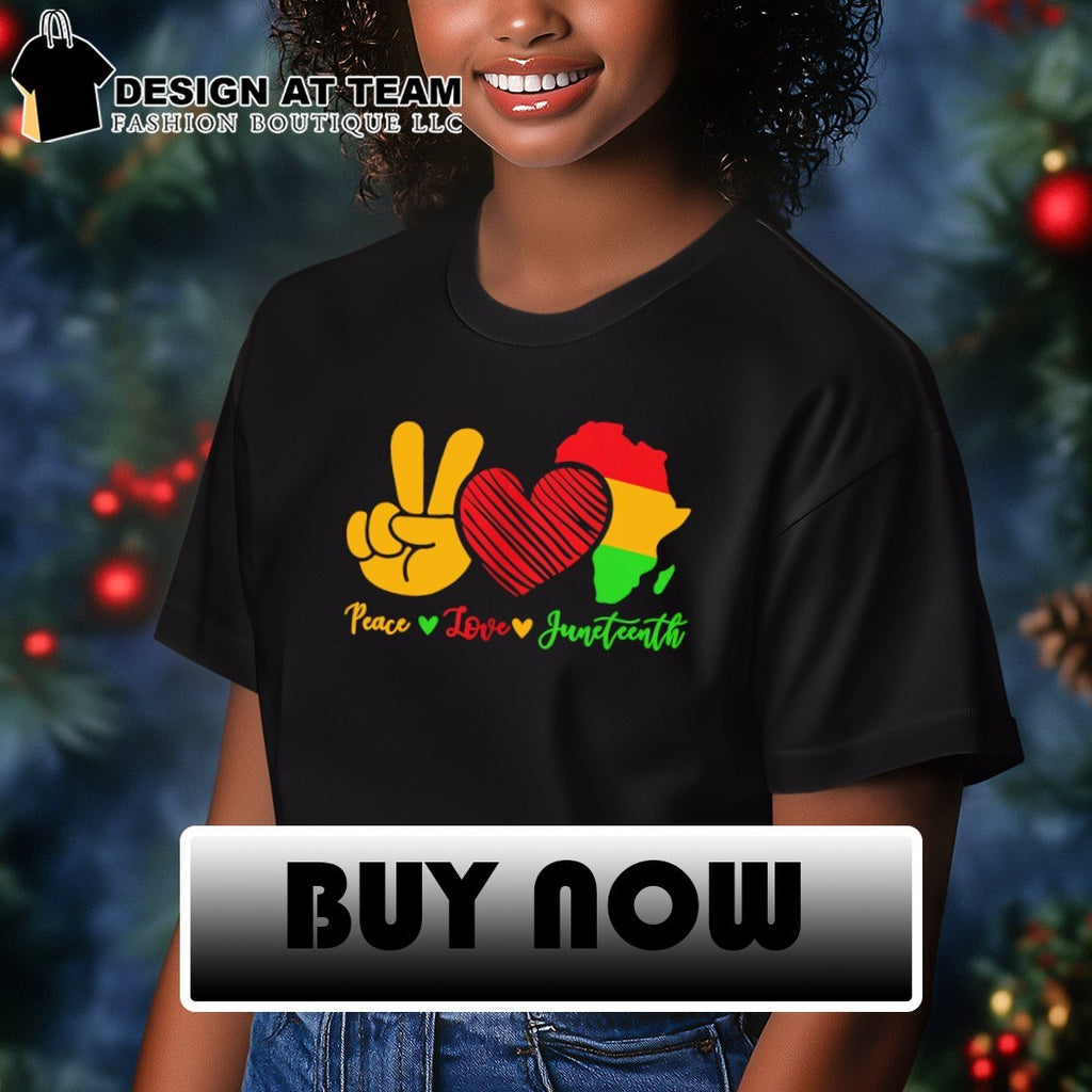Peace Love Juneteenth vintage shirt