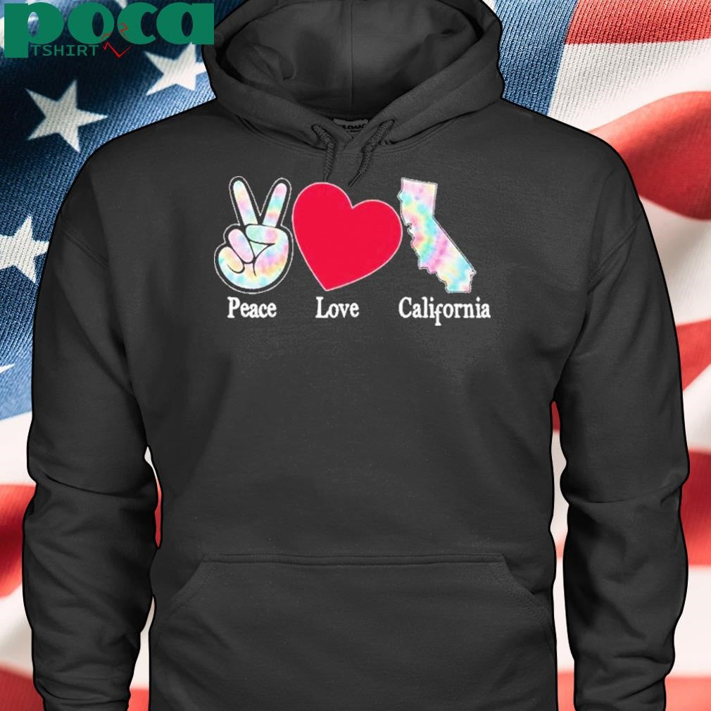 Peace love California Shirt