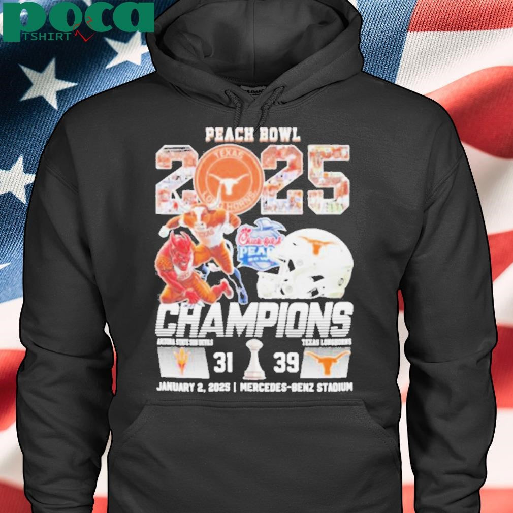 Peach Bowl 2025 Champions Texas Longhorns 39 31 ASU Shirt