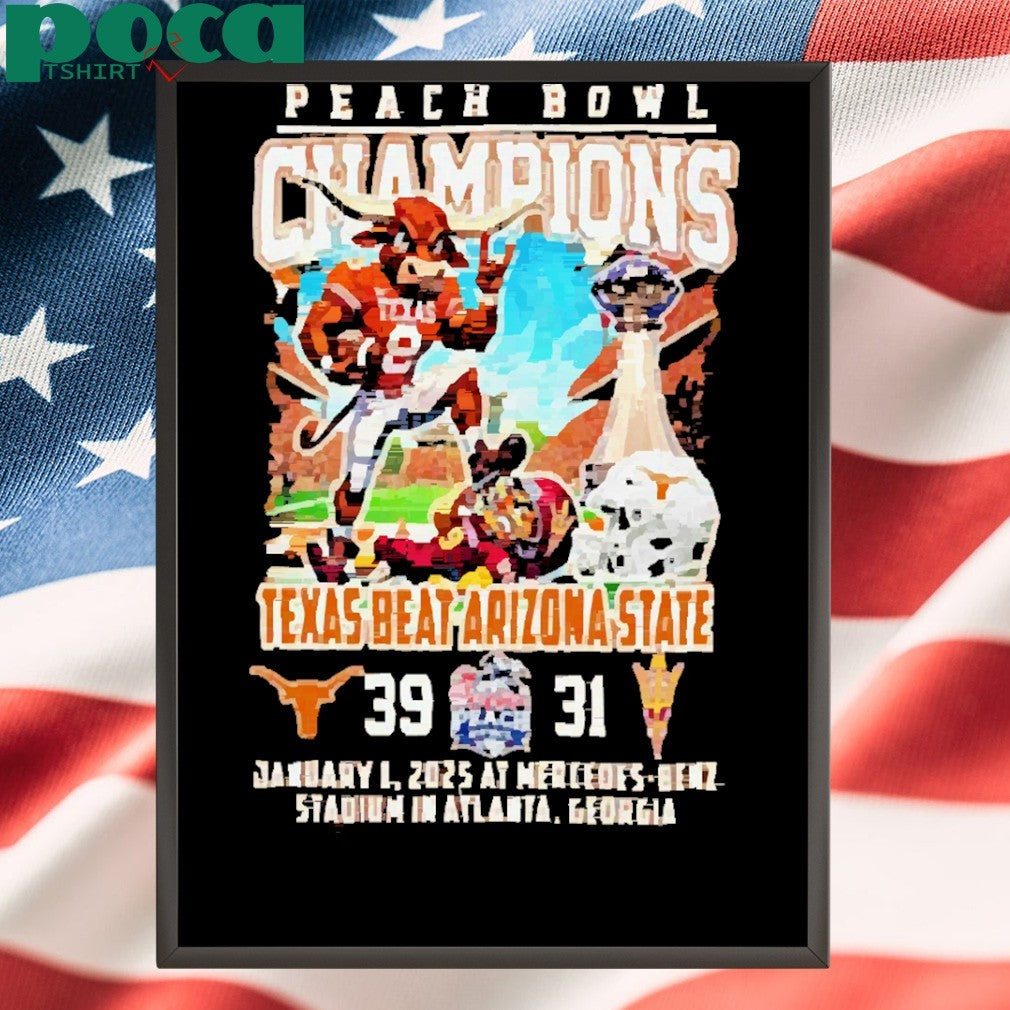 Peach Bowl Champions For Texas Beat Arizona State Mascot Shirt