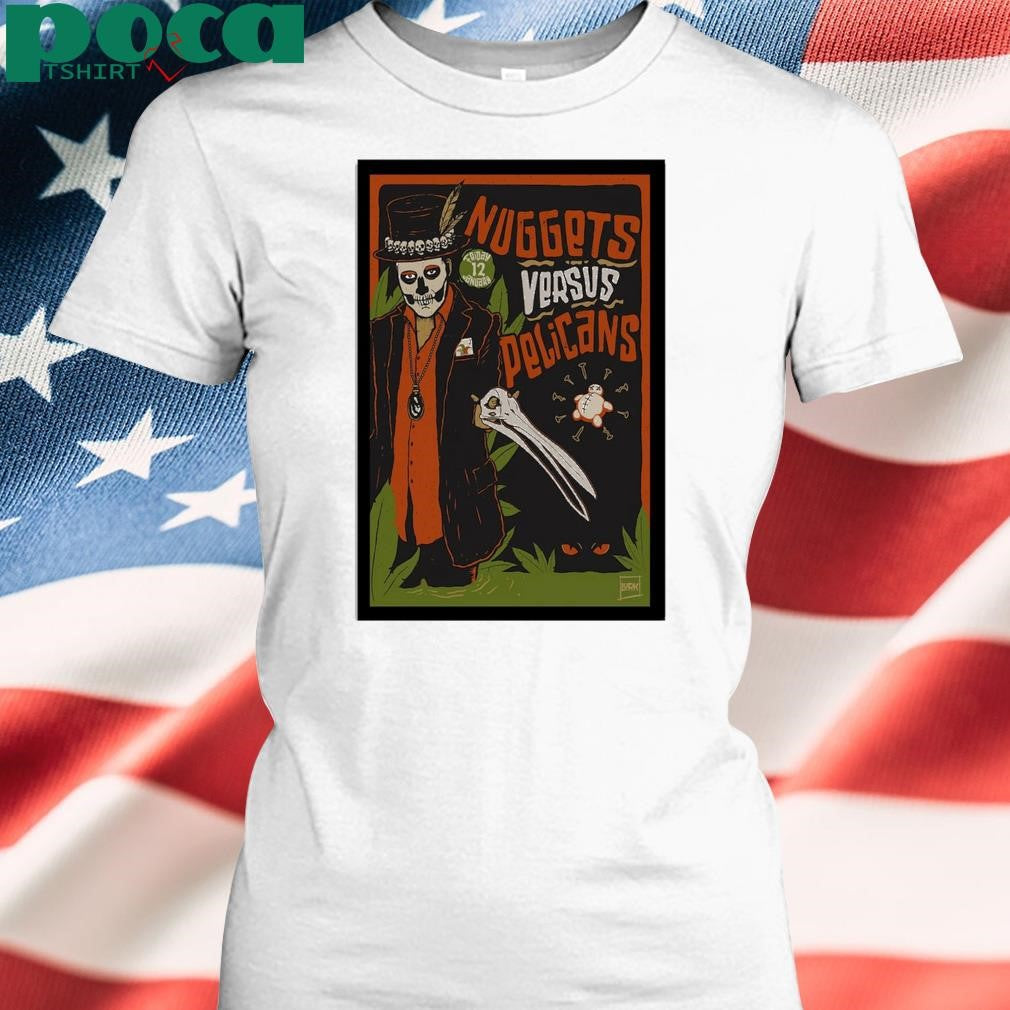 Pelicans vs Nuggets January 12 Poster shirt