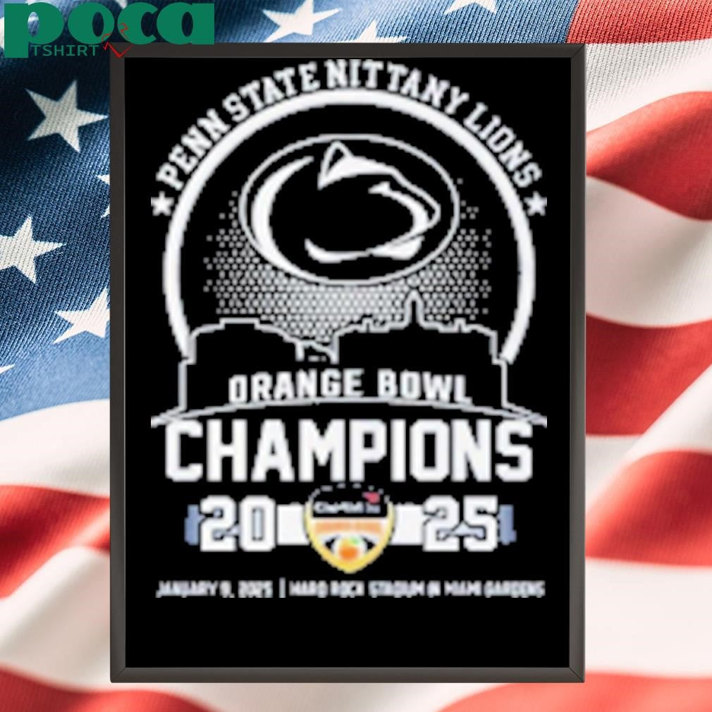 Penn State Nittany Lions Orange Bowl Champions 2025 Winner For Fans Skyline Logo T-Shirt