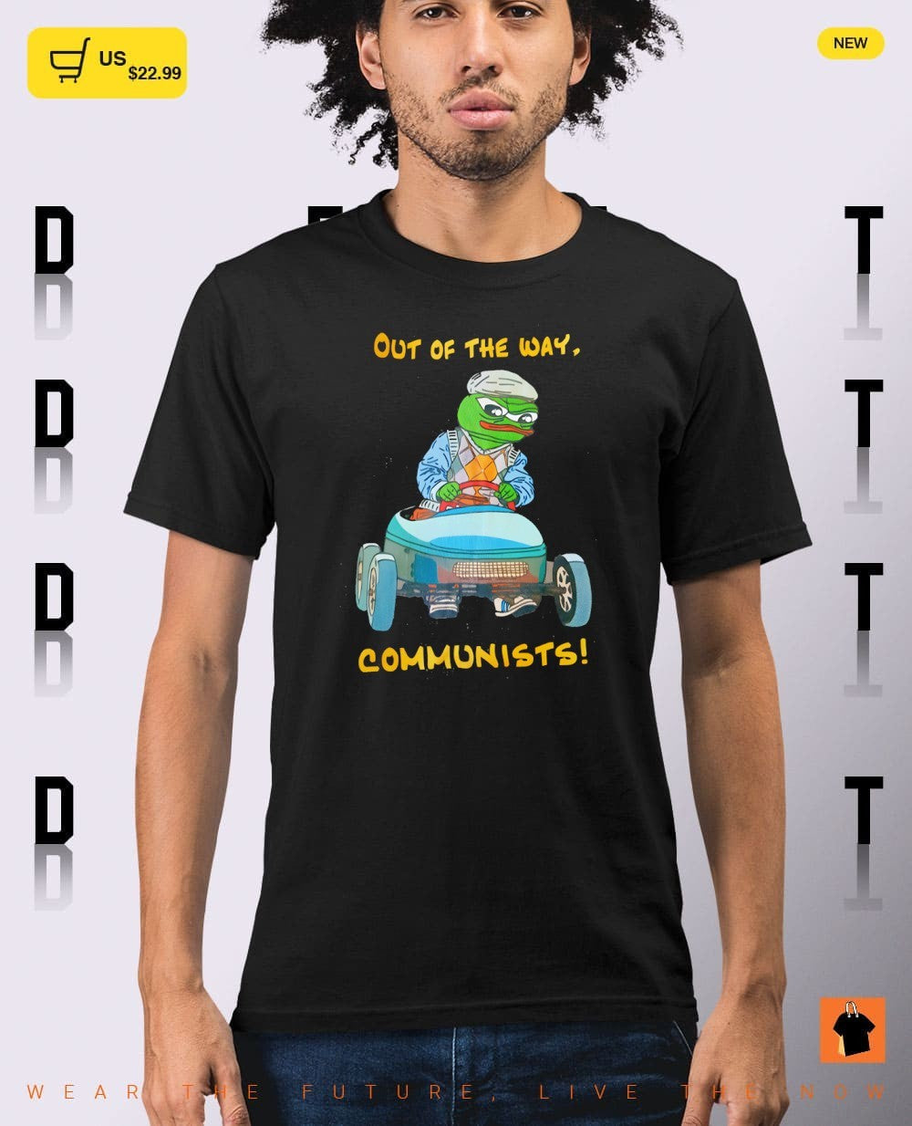 Pepe the Frog out of the way Communists meme shirt