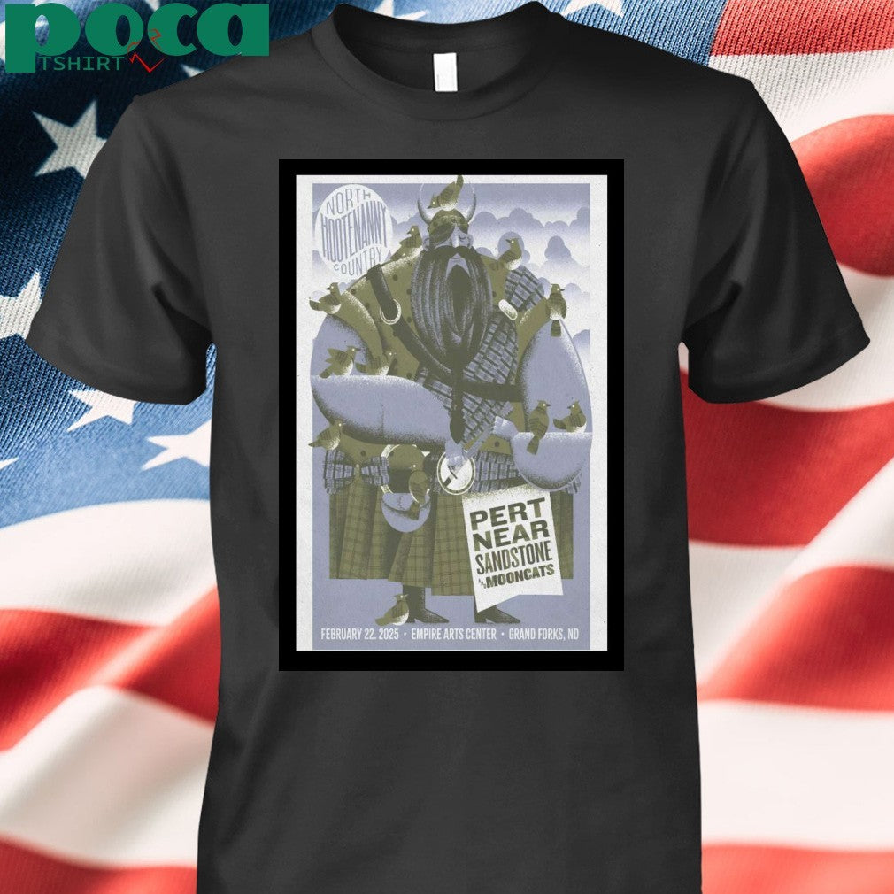 Pert Near Sandstone And Moon Cats Feb 22 2025 Empire Arts Center In Grand Forks, ND Tour Poster T-Shirt