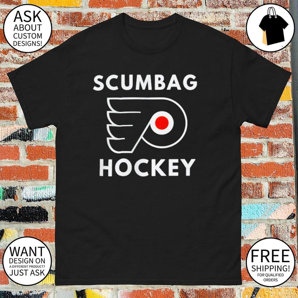 Philadelphia Flyers Scumbag Hockey shirt