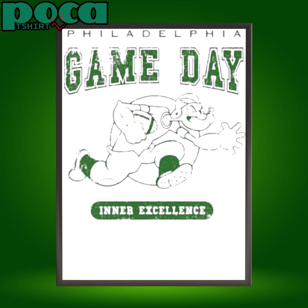 Philadelphia Game Day Inner Excellence 2025 shirt