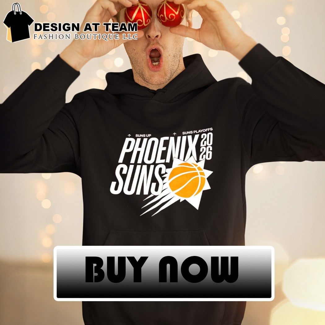 Phoenix Suns NBA Suns Up Suns Playoffs 2026 shirt