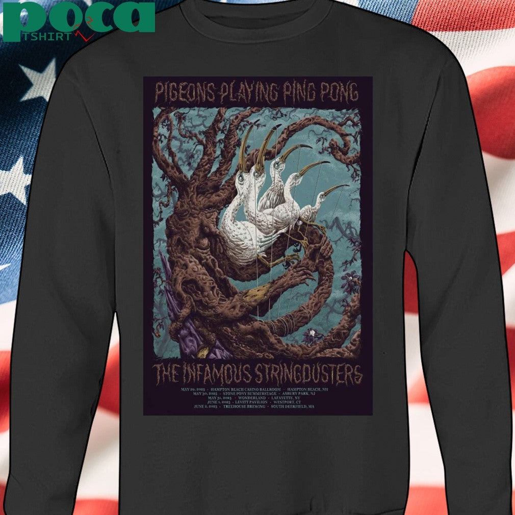Pigeons Playing Ping Pong And The Infamous Stringdusters May 29 2025 In Hampton Beach NH Poster Shirt