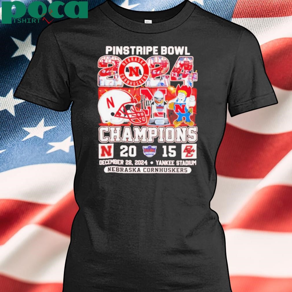 Pinstripe Bowl 2024 Champions Nebraska Cornhuskers shirt