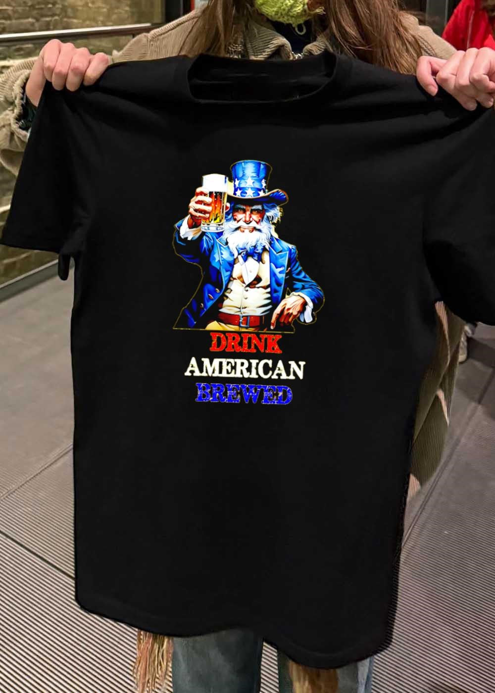 PlanetBeerGear Drink American Brewed Uncle Sam Beer T-Shirt