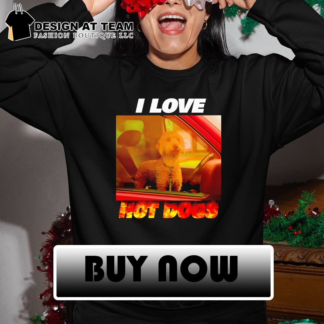 Poodle I love hot dogs shirt
