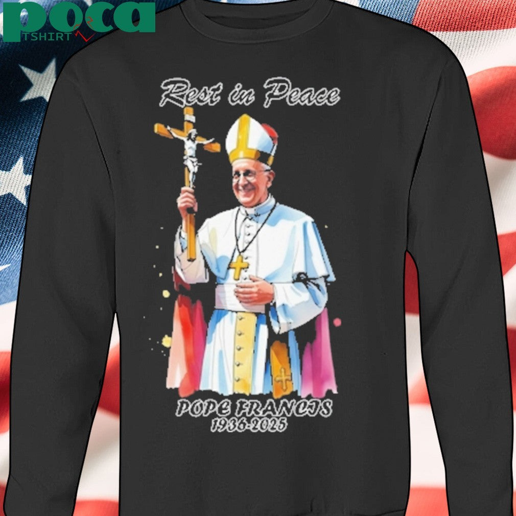Pope Francis Rest In Peace 1936 2025 Shirt