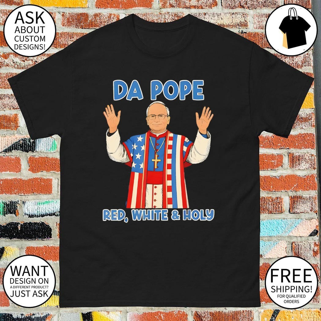 Pope Leo XIV Red White Holy Da Pope from America Chicago shirt