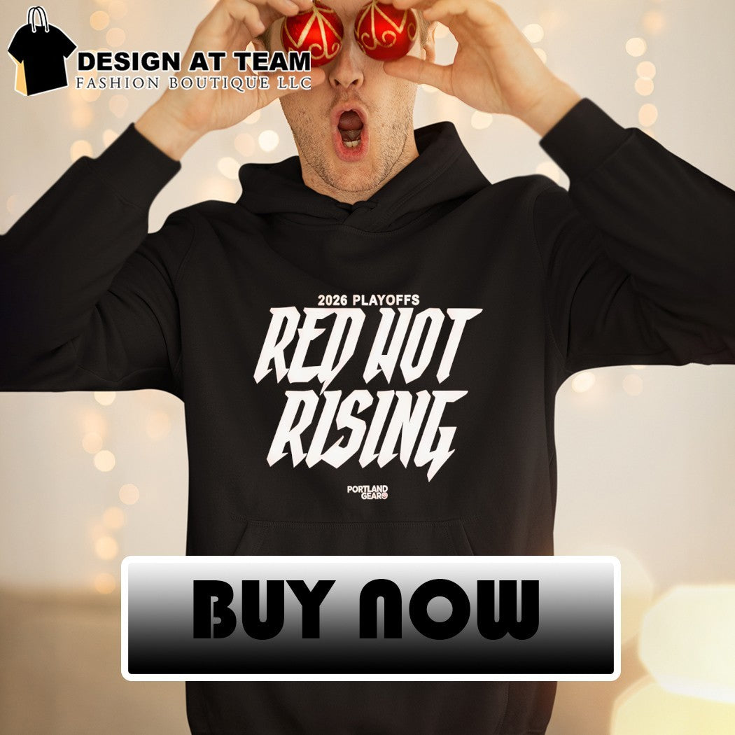 Portland Trail Blazers Red Hot Rising 2026 Playoffs shirt