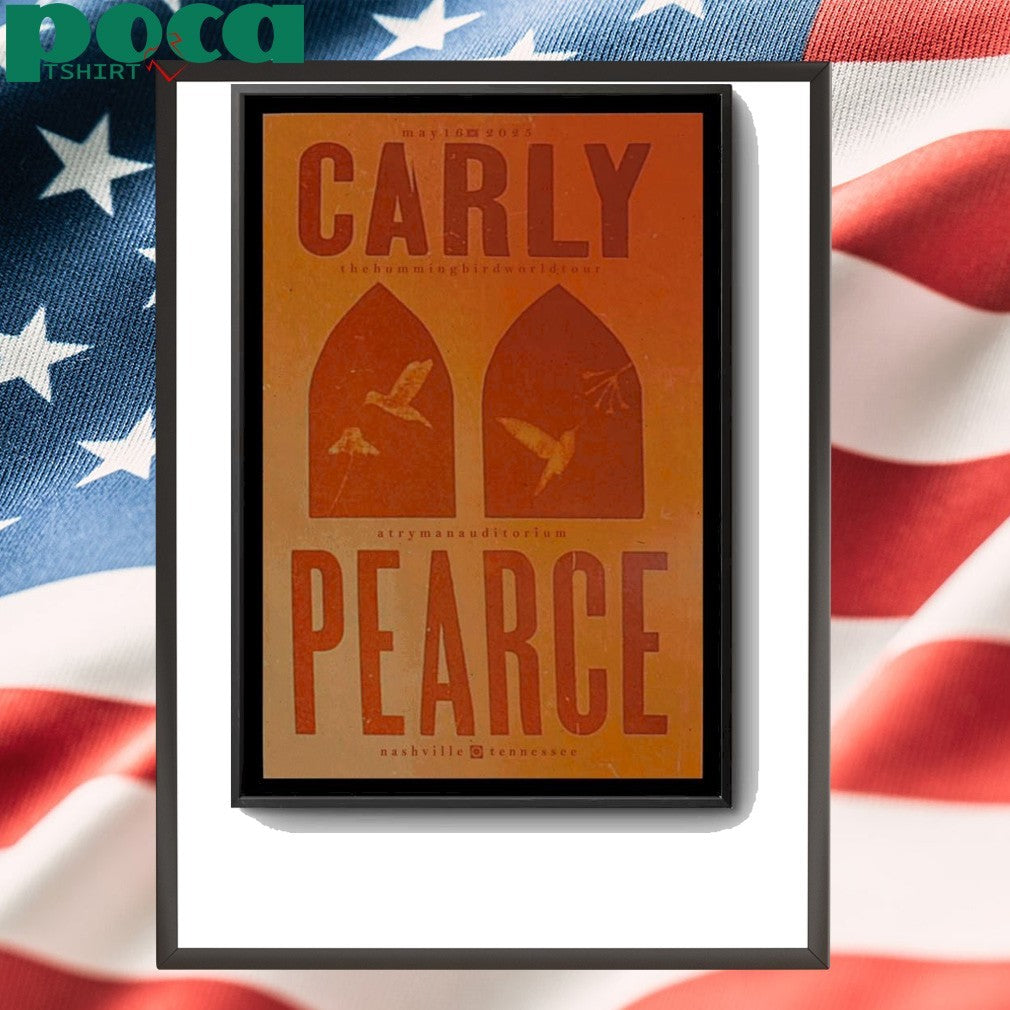 Poster Carly Pearce Nashville, TN 2025 May 16 Concert shirt