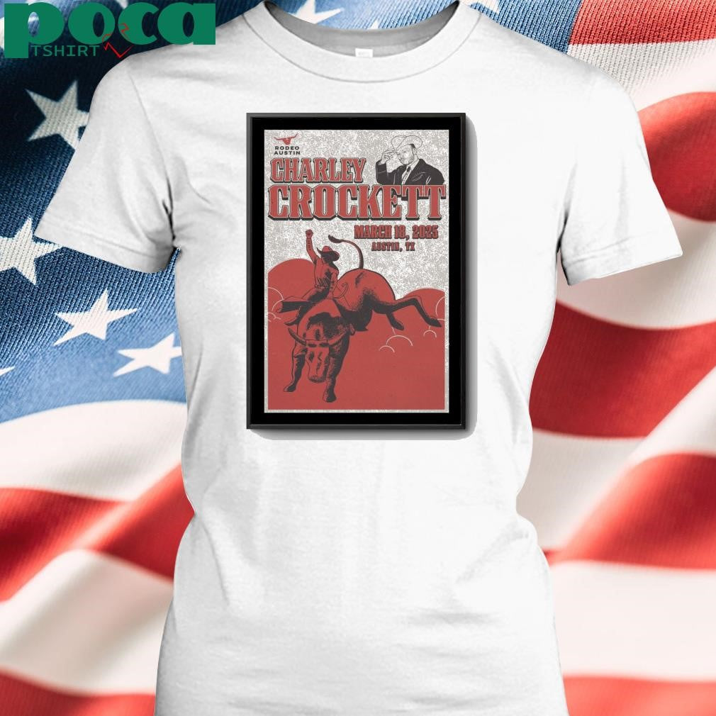 Poster Charley Crockett Show 18 March 2025 In Austin TX shirt