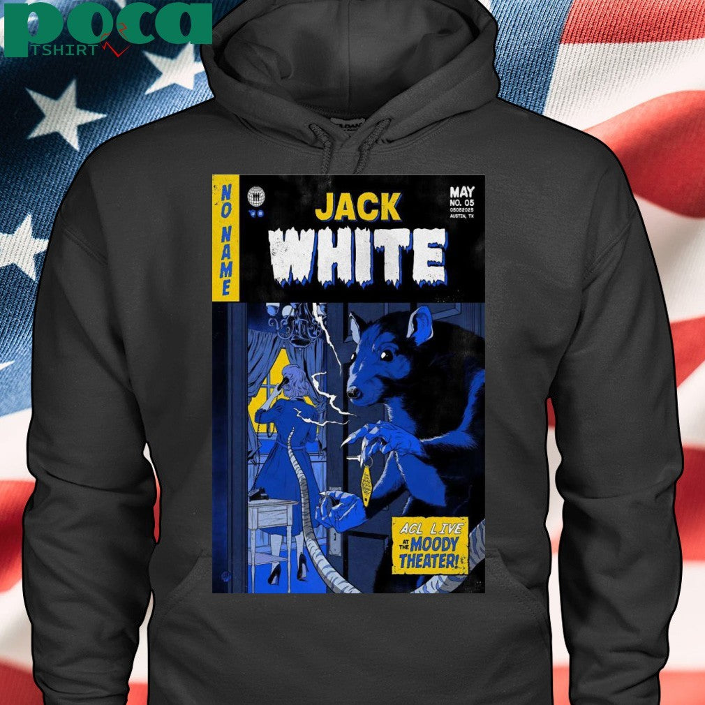 Poster Jack White At ACL Live at the Moody Theater In Austin, TX On 05 5 2025 Shirt