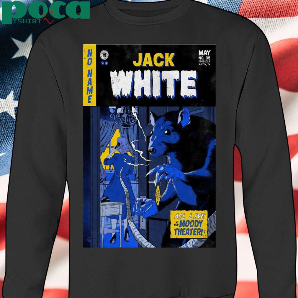 Poster Jack White At ACL Live at the Moody Theater In Austin, TX On 05 5 2025 Shirt